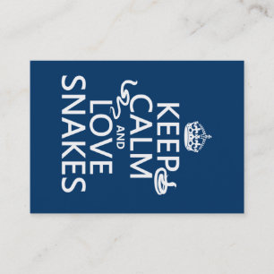 Keep Calm and Love Snakes (all colours) Business Card