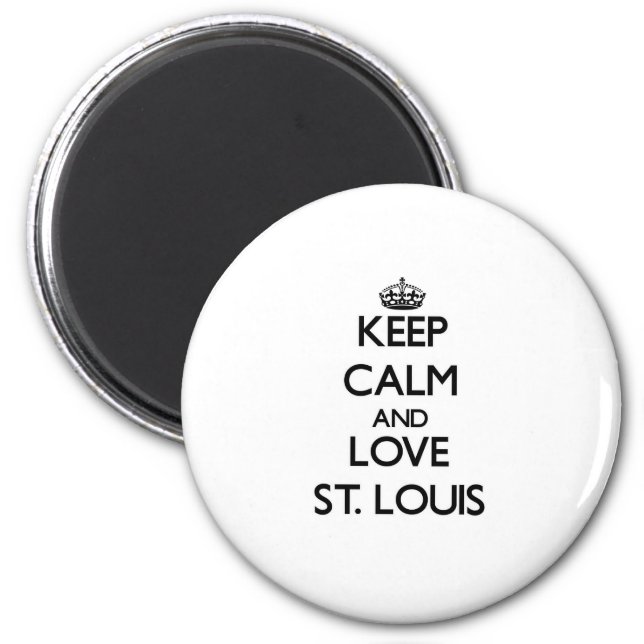 Keep Calm and love St. Louis Magnet (Front)