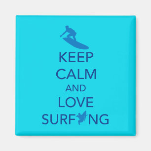 Keep Calm and Love Surfing gift selections Magnet