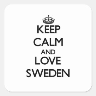 Keep Calm and Love Sweden Square Sticker