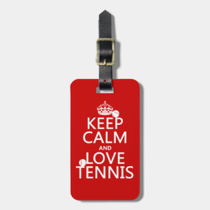Keep Calm and Love Tennis Luggage Tag