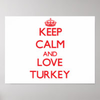 Keep Calm and Love Turkey
