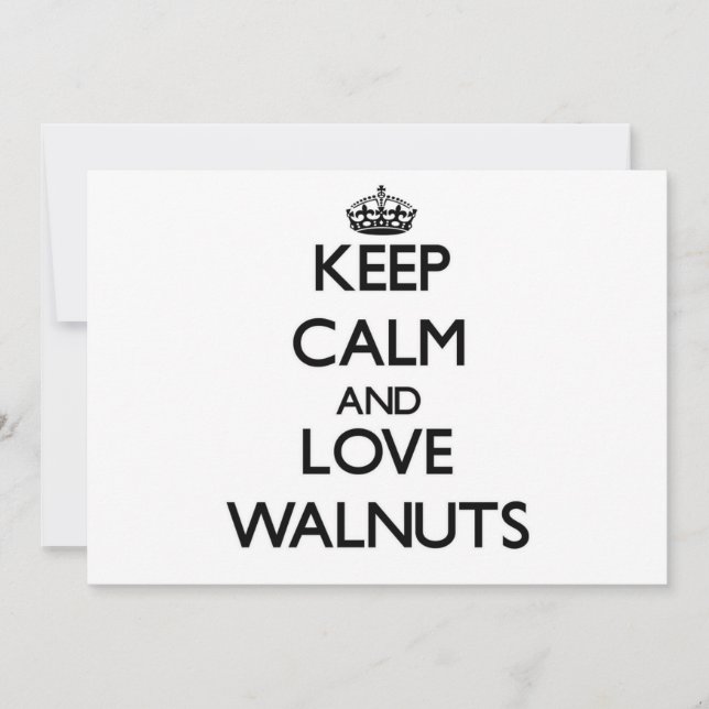 Keep calm and love Walnuts (Front)