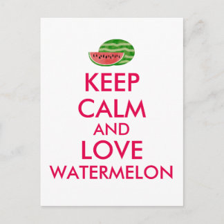 Keep Calm and Love Watermelon Customisable Gift Postcard