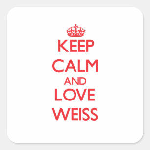 Keep calm and love Weiss Square Sticker