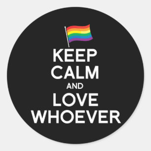 KEEP CALM AND LOVE WHOEVER CLASSIC ROUND STICKER