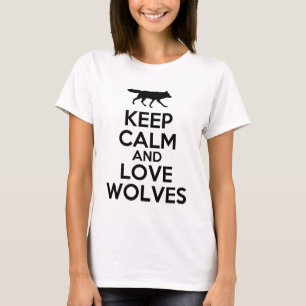 keep calm and love wolves T-Shirt