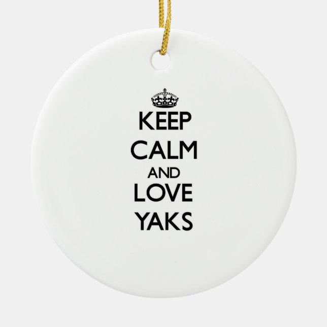 Keep calm and Love Yaks Ceramic Tree Decoration (Front)