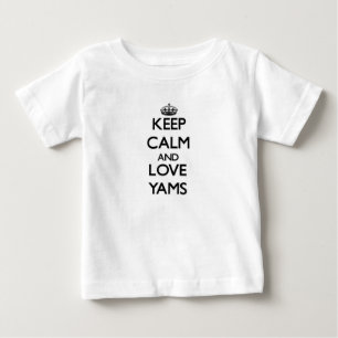 Keep calm and love Yams Baby T-Shirt