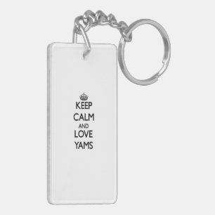 Keep calm and love Yams Key Ring