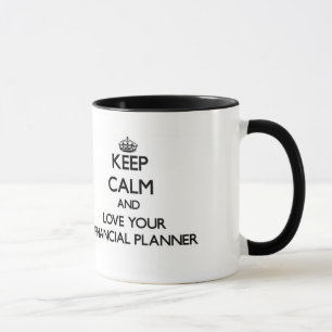 Keep Calm and Love your Financial Planner Mug