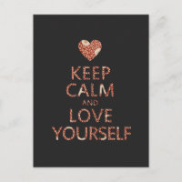 Keep Calm and Love Yourself