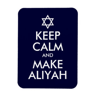 Keep Calm And Make Aliyah Magnet
