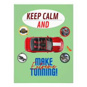 KEEP CALM AND MAKE EXTREME TUNNING PHOTO PRINT