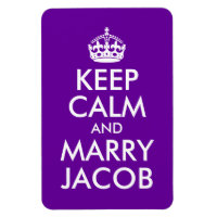Keep Calm and Marry Jacob