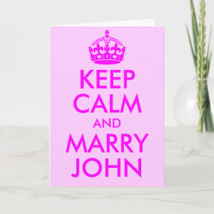 Keep Calm and Marry John Card