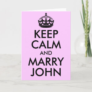 Keep Calm and Marry John Card