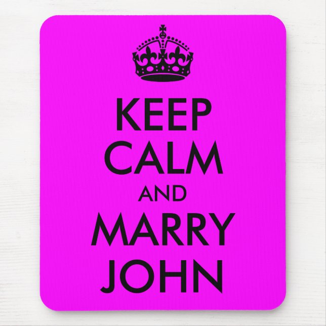 Keep Calm and Marry John Mousepad (Front)