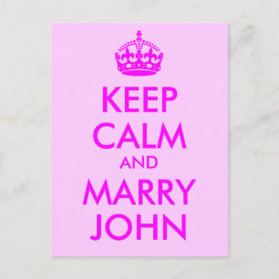 Keep Calm and Marry John Postcard