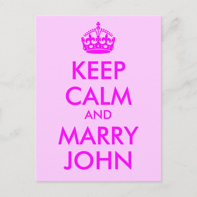 Keep Calm and Marry John Postcard (Front)