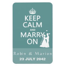 Keep Calm and Marry On - Bride and Groom
