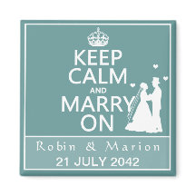 Keep Calm and Marry On - Bride and Groom