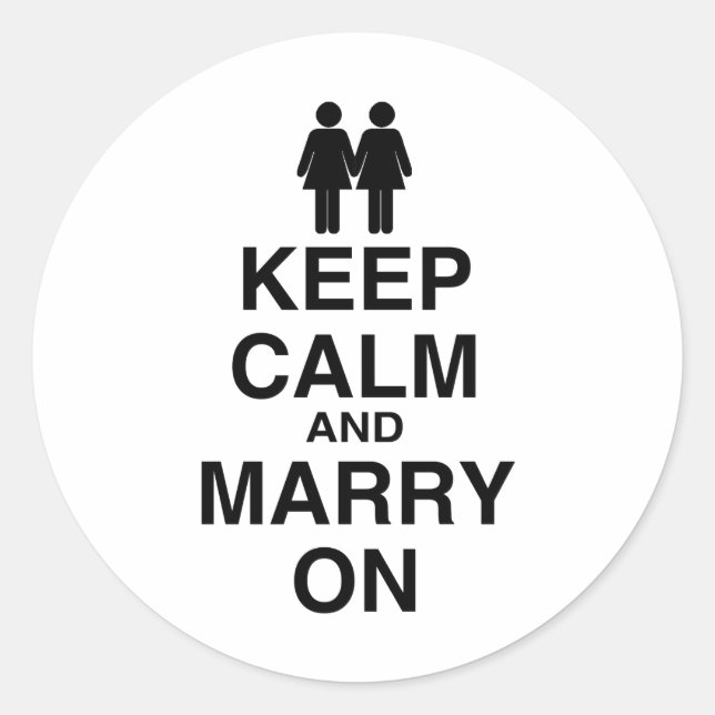 Keep Calm and Marry On Classic Round Sticker (Front)