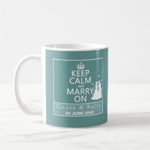 Keep Calm and Marry On Lesbian Wedding Coffee Mug