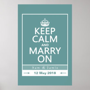 Keep Calm and Marry On Poster