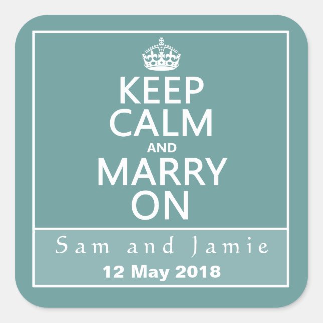 Keep Calm and Marry On Square Sticker (Front)