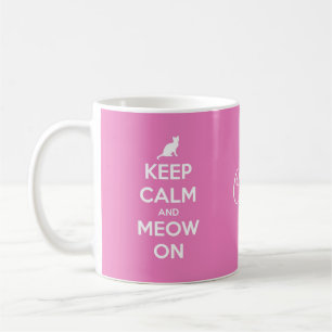 Keep Calm and Meow On Pink Coffee Mug