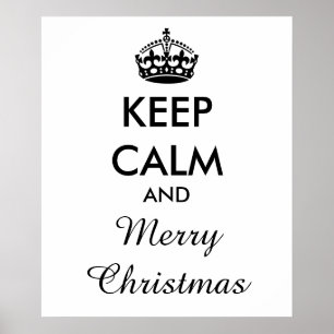 KEEP CALM and MERRY CHRISTMAS - Change background Poster