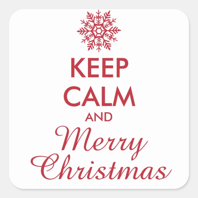 KEEP CALM AND MERRY CHRISTMAS - personalised text Square Sticker (Front)