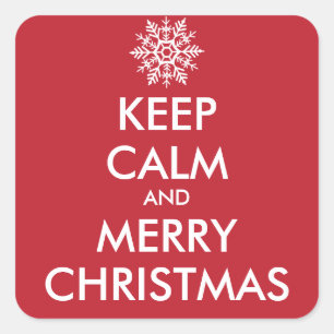 KEEP CALM AND MERRY CHRISTMAS - personalised text Square Sticker