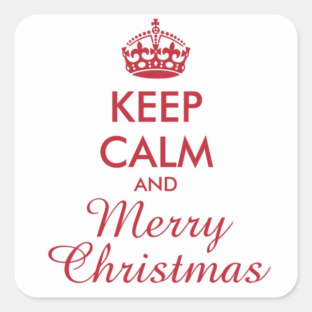 KEEP CALM AND MERRY CHRISTMAS - personalised text Square Sticker (Front)