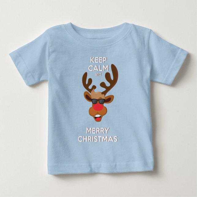 Keep Calm And Merry Christmas Reindeer | Holidays Baby T-Shirt (Front)