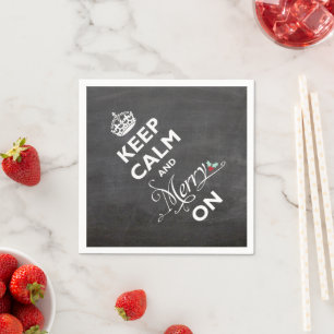 Keep Calm And Merry On Chalkboard Funny Holiday Napkin