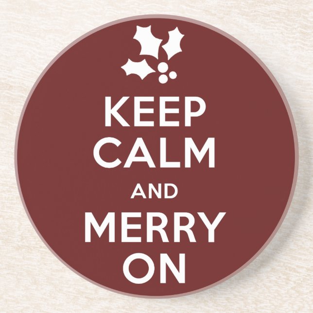 Keep Calm and Merry On Coaster (Front)