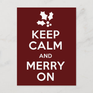 Keep Calm and Merry On Holiday Postcard