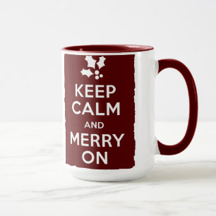Keep Calm and Merry On Mug