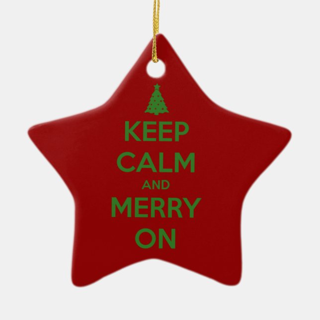 Keep Calm and Merry On Red and Green Ceramic Ornament (Front)