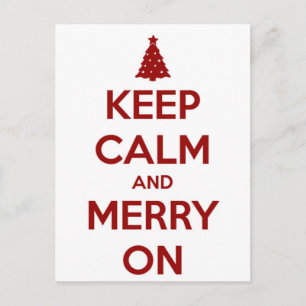Keep Calm and Merry On Red and White Holiday Postcard