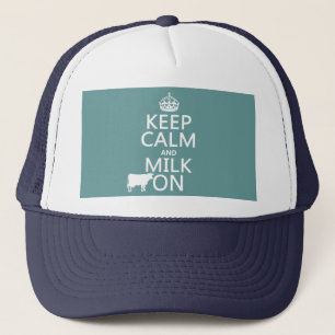 Keep Calm and Milk On (cows) (in all colours) Trucker Hat