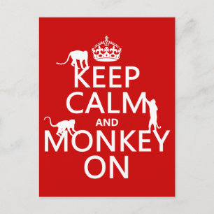 Keep Calm and Monkey On - all colours Postcard