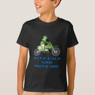 Keep Calm And Moto On T-Shirt