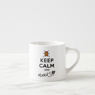 Keep Calm and muackS!!! Espresso Cup