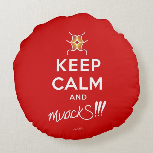 Keep Calm and muackS!!! Red&White Round Cushion (Back)