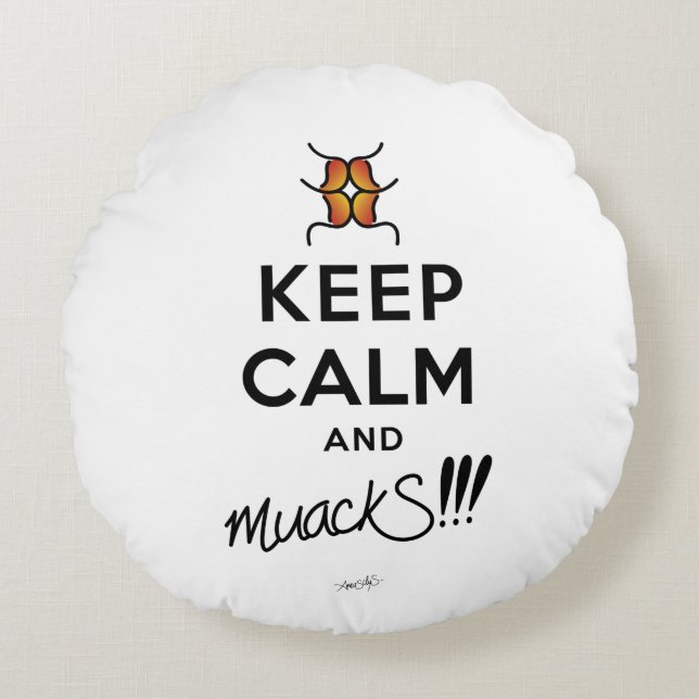 Keep Calm and muackS!!! Round Cushion (Front)