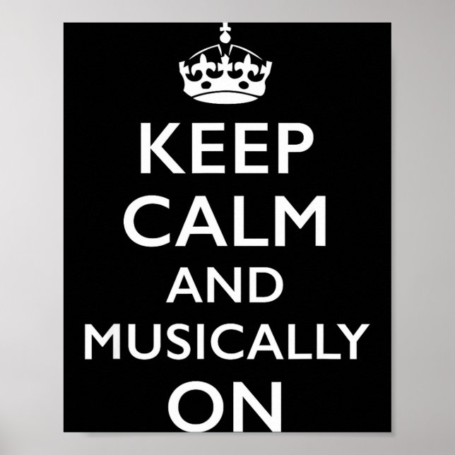 Keep calm and musically on Keep calm and musically Poster (Front)