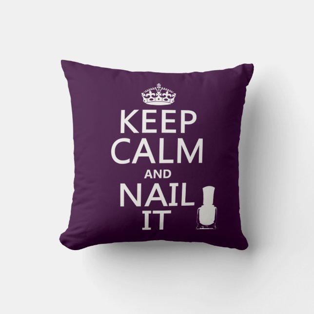 Keep Calm and Nail It (Nail polish) Cushion (Front)